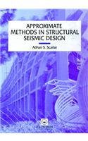 Approximate Methods in Structural Seismic Design