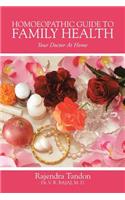 Homoeopathic Guide to Family Health: Your Doctor at Home(English)