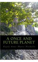 A Once And Future Planet