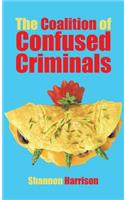 Coalition of Confused Criminals