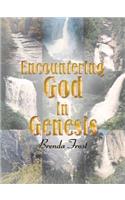 Encountering God in Genesis