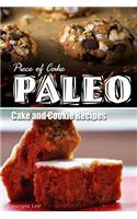 Piece of Cake Paleo - Cake and Cookie Recipes