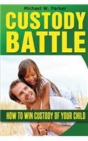 Custody Battle