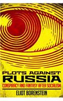 Plots Against Russia