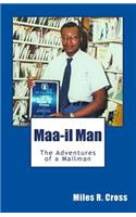 Maa- - - il Man: Adventures of a Mailman