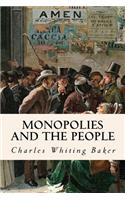 Monopolies and the People