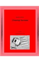 Novel Unit for Chasing Vermeer