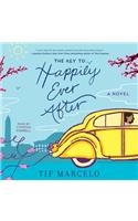 The Key to Happily Ever After: (Journey to the Heart Series, 1)