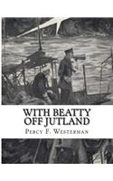 With Beatty Off Jutland