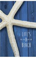 Life's A Beach