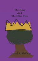 King And The Olive Tree: (English)
