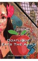 Coatlicue Eats the Apple