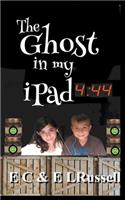 The Ghost in my iPad 444