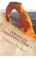 Poemes et chansons Tome 1