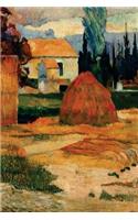 "Landscape near Arles" by Paul Gauguin - 1888: Journal (Blank / Lined)(Art of Life Journals)