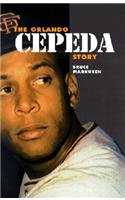 The Orlando Cepeda Story