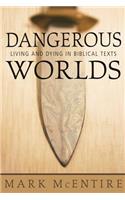 Dangerous Worlds