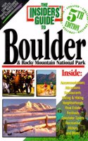 The Insiders' Guide to Boulder & Rocky Mountain National Park