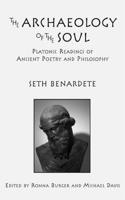 The Archaeology of the Soul – Platonic Readings in Ancient Poetry and Philosophy