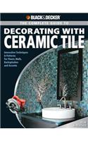 Complete Guide to Decorating with Ceramic Tile (Black & Decker)