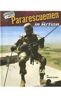 Pararescuemen in Action