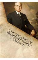 Speeches of President Harry S. Truman