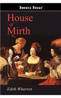 House of Mirth