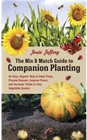 The Mix & Match Guide to Companion Planting