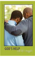 God's Help With Life's Struggles