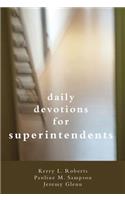 Daily Devotions for Superintendents