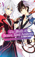 The Misfit of Demon King Academy 4: History's Strongest Demon King Reincarnates and Goes to School with His Descendants(The Misfit of Demon King Academy: History's Strongest Demon King Reincarnates an)