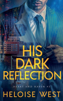 His Dark Reflection