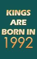 Kings Are Born In 1992 Notebook