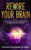 Rewire Your Brain