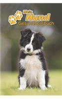Mein Hund Gesundheitsbuch