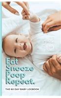 EAT SNOOZE POOP REPEAT baby logbook - A5 sleep and feed diary tracker - Newborn memory book and planner - 150 pages (blue cover) by SnoozeShade