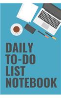 DAILY TO-DO LIST NOTEBOOK A Minimalist Planner to Help You Get Stuff Done A beautiful