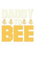 Mens Daddy To Bee New Dad Gifts Best Dad