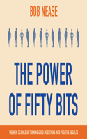 Power of Fifty Bits