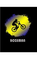 Bozeman: Montana Composition Notebook & Notepad Journal For Mountain Bikers. 7.5 x 9.25 Inch Lined College Ruled Note Book With Soft Matte Cover For Bike Fan