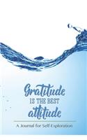 Gratitude is the best attitude