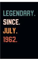 Blank Lined Journal, Notebook, Diary, Planner - Legendary Since July 1962 - 57th Birthday Gift For 57 Years Old Men and Women born in July: Medium College-Ruled Journey Diary, 110 page, Lined, 6x9 (15.2 x 22.9 cm)