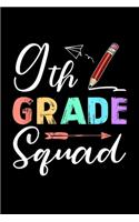 9Th Grade Squad