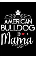 American Bulldog Mama