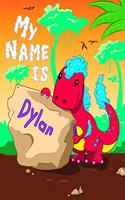 My Name is Dylan: 2 Workbooks in 1! Personalized Primary Name and Letter Tracing Book for Kids Learning How to Write Their First Name and the Alphabet with Cute Dinos