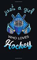 Just A Girl Who Loves Hockey