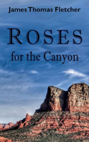 Roses for the Canyon