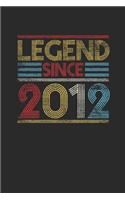 Legend Since 2012: Graph Paper Notebook (6" x 9" - 120 pages) Birthday Themed Notebook for Daily Journal, Diary, and Gift