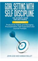 Goal Setting With Self Discipline