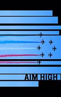 Airplane Aim High Collection Travel Lined Journal, College Ruled Notebook, Softcover Writing Notepad Gift, 120 Pages: (1 Aim High)